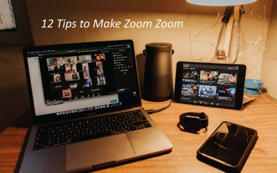 12 Tips To Make Zoom Zoom